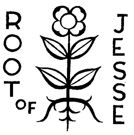 O Root of Jesse